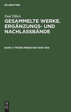 Frühe Predigten 1909-1918 de Erdmann Sturm