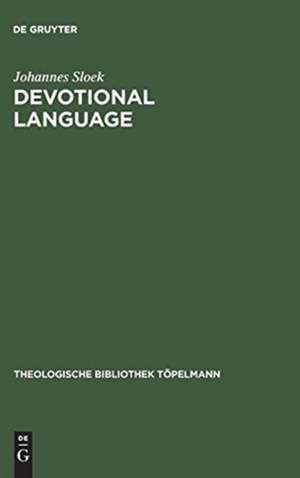 Devotional Language de Johannes Sloek