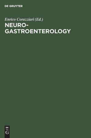 NeUroGastroenterology de Enrico Corazziari