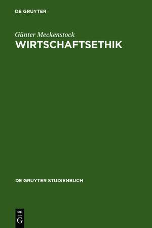 Wirtschaftsethik de Günter Meckenstock