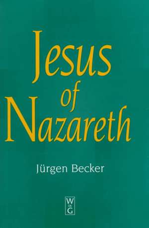 Jesus of Nazareth de Jürgen Becker