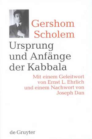 Ursprung und Anfänge der Kabbala de Gershom Scholem