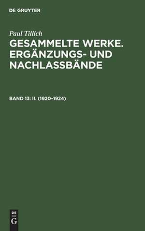 II. (1920-1924): Mit einer historischen Einleitung de Paul Tillich