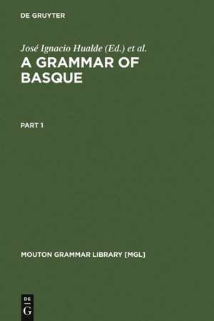 A Grammar of Basque de José Ignacio Hualde