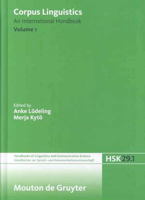 Corpus Linguistics. Volume 1 de Anke Lüdeling