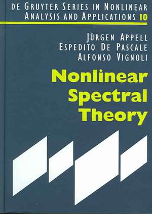 Nonlinear Spectral Theory de Jürgen Appell