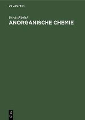 Anorganische Chemie de Erwin Riedel