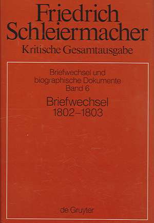 Briefwechsel 1802-1803: (Briefe 1246-1540) de Andreas Arndt