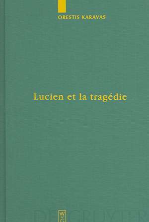 Lucien et la tragédie de Orestis Karavas