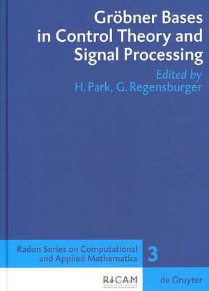 Gröbner Bases in Control Theory and Signal Processing de Hyungju Park