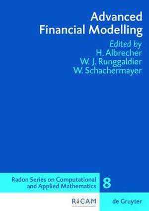 Advanced Financial Modelling de Hansjörg Albrecher