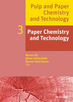 Paper Chemistry and Technology de Monica Ek