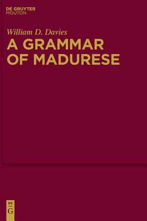 A Grammar of Madurese de William D. Davies