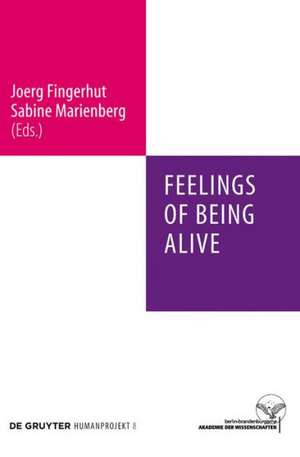 Feelings of Being Alive de Joerg Fingerhut