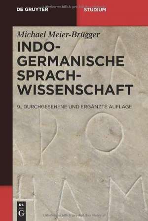 Indogermanische Sprachwissenschaft de Michael Meier-Brügger