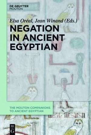 Negation in Ancient Egyptian de Elsa Oréal