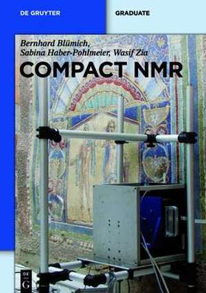 Compact NMR de Bernhard Blümich