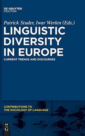 Linguistic Diversity in Europe: Current Trends and Discourses de Patrick Studer