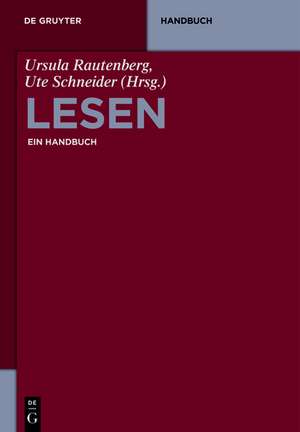 Lesen: Ein Handbuch de Ursula Rautenberg