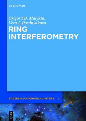 Ring Interferometry de Grigorii B. Malykin