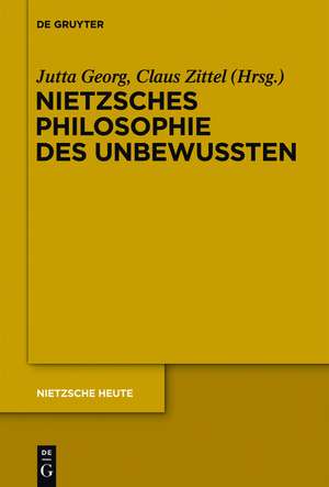 Nietzsches Philosophie des Unbewussten de Jutta Georg