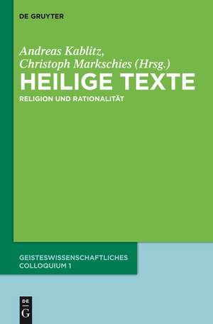 Heilige Texte: Religion und Rationalität
Geisteswissenschaftliches Colloquium 1 de Andreas Kablitz