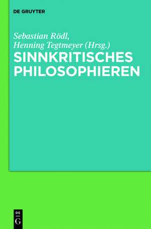 Sinnkritisches Philosophieren de Sebastian Rödl