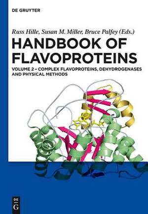 Handbook of Flavoproteins: Volume 2 Complex Flavoproteins, Dehydrogenases and Physical Methods de Csaba Bajzath