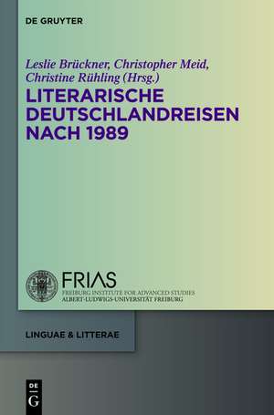 Literarische Deutschlandreisen nach 1989 de Leslie Brückner