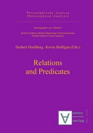 Relations and Predicates de Herbert Hochberg