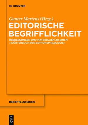 Editorische Begrifflichkeit: Überlegungen und Materialien zu einem "Wörterbuch der Editionsphilologie" de Gunter Martens