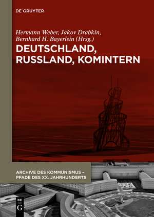 Deutschland, Russland, Komintern de Hermann Weber