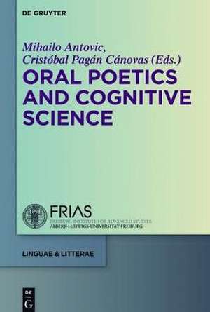 Oral Poetics and Cognitive Science de Cristóbal Pagán Cánovas