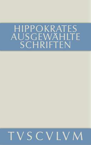 Ausgewählte Schriften de Hippokrates