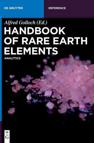 Handbook of Rare Earth Elements: Analytics de Bin Hu