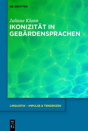 Ikonizität in Gebärdensprachen de Juliane Klann