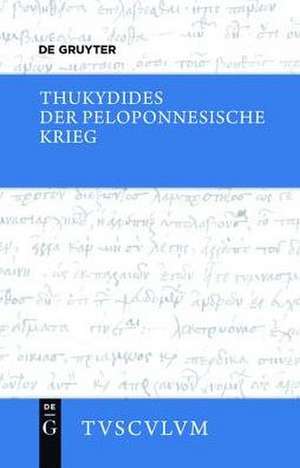 Thukydides, Der Peloponnesische Krieg de Thukydides