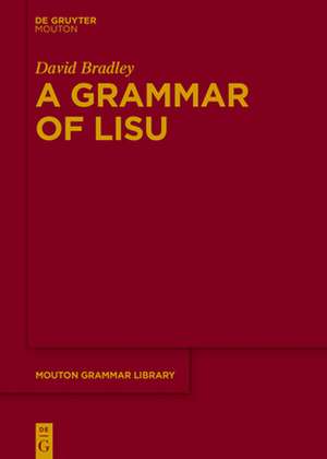 A Grammar of Lisu de David Bradley