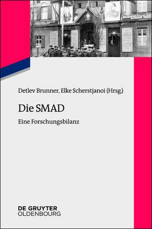 Moskaus Spuren in Ostdeutschland 1945 bis 1949: Aktenerschließung und Forschungspläne de Detlev Brunner