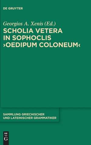 Scholia vetera in Sophoclis "Oedipum Coloneum" de Georgios A. Xenis