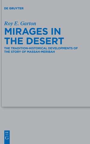 Mirages in the Desert de Roy E. Garton