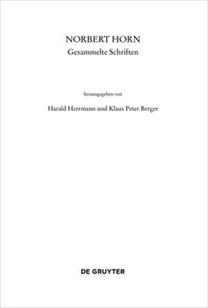 Norbert Horn, Gesammelte Schriften de Harald Herrmann