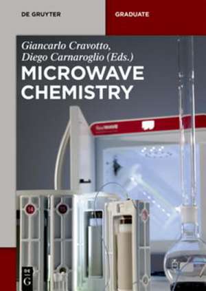 Microwave Chemistry de Giancarlo Cravotto