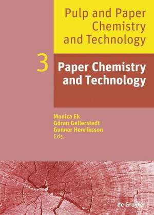 Paper Chemistry and Technology de Monica Ek