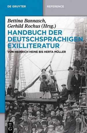 Handbuch der deutschsprachigen Exilliteratur de Gerhild Rochus