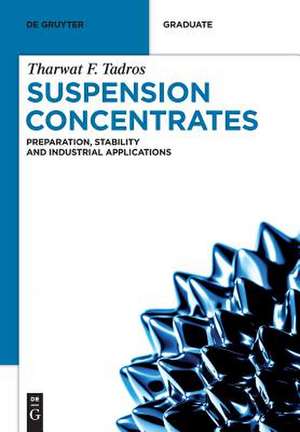 Suspension Concentrates de Tharwat F. Tadros