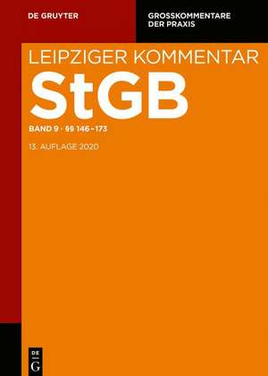 Strafgesetzbuch/Leipziger Kommentar §§ 146-173