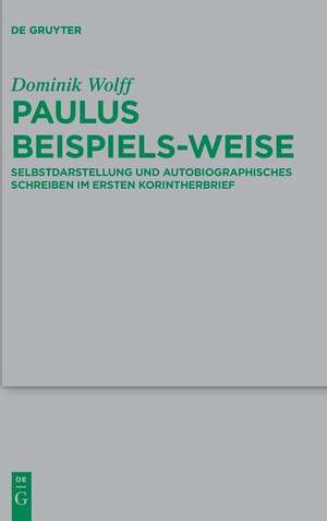 Paulus beispiels-weise de Dominik Wolff