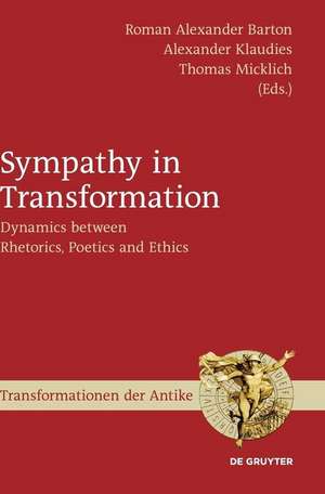 Sympathy in Transformation de Roman Alexander Barton