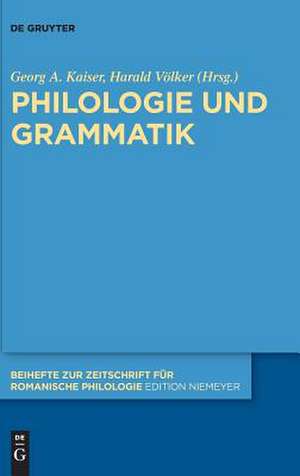 Philologie und Grammatik de Harald Völker